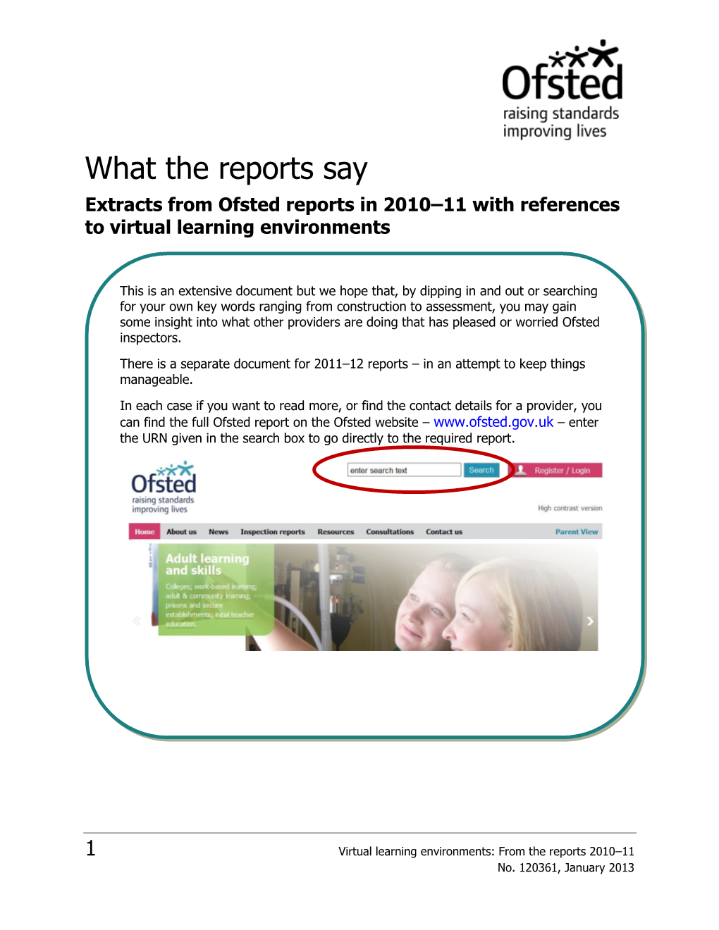 Virtual Learning Environments: from the Reports 2010–11 No