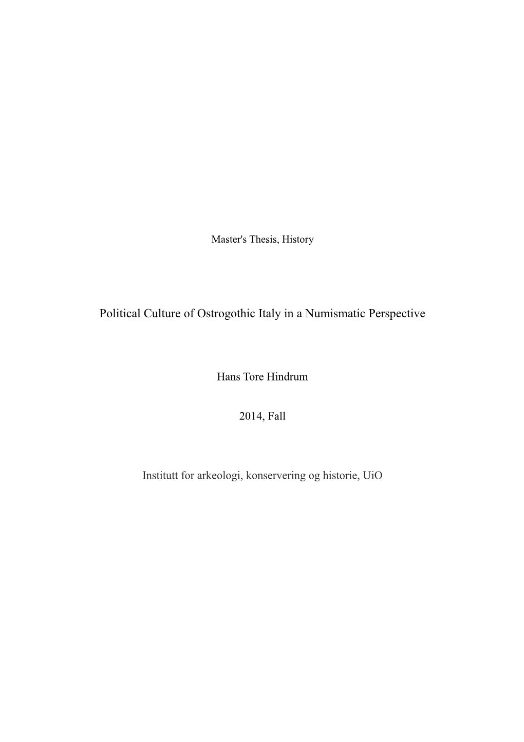 Political Culture of Ostrogothic Italy in a Numismatic Perspective