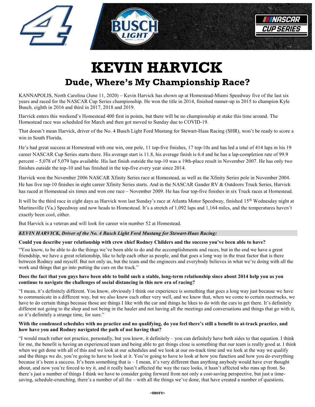 KEVIN HARVICK Dude, Where’S My Championship Race?
