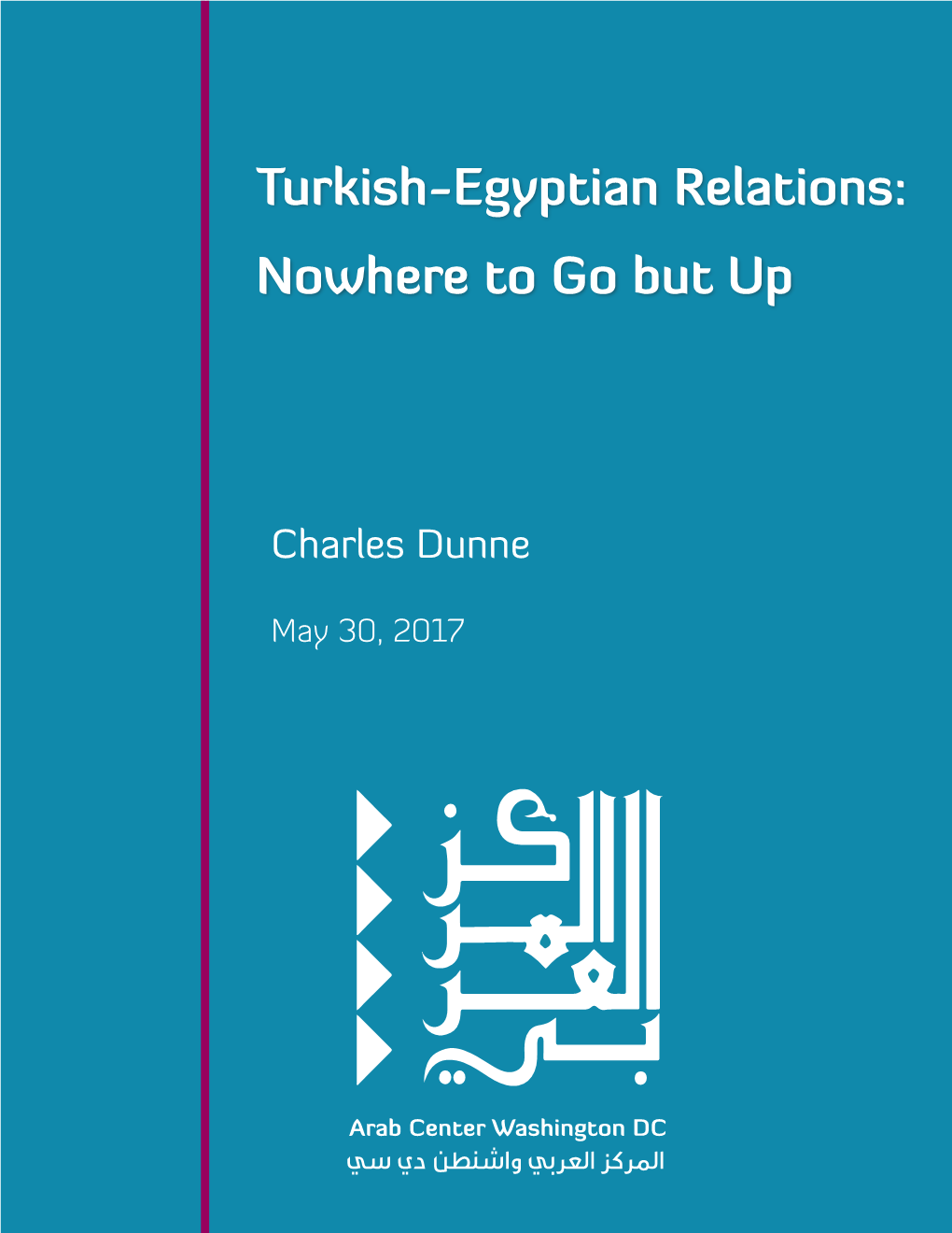 Turkish-Egyptian Relations: Nowhere to Go but Up