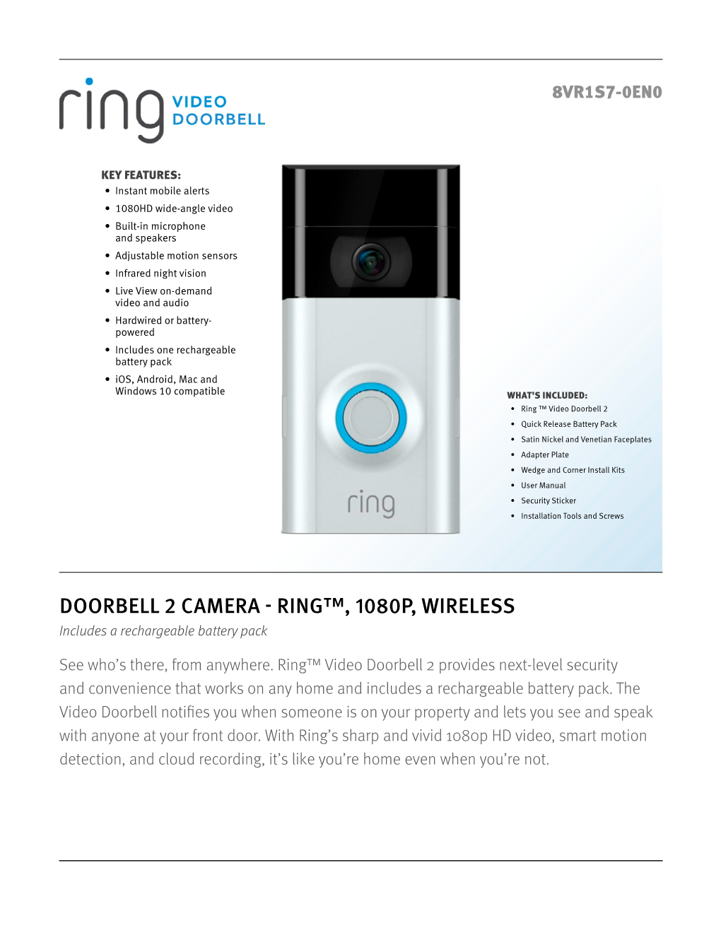 DOORBELL 2 CAMERA - RING™, 1080P, WIRELESS Includes a Rechargeable Battery Pack