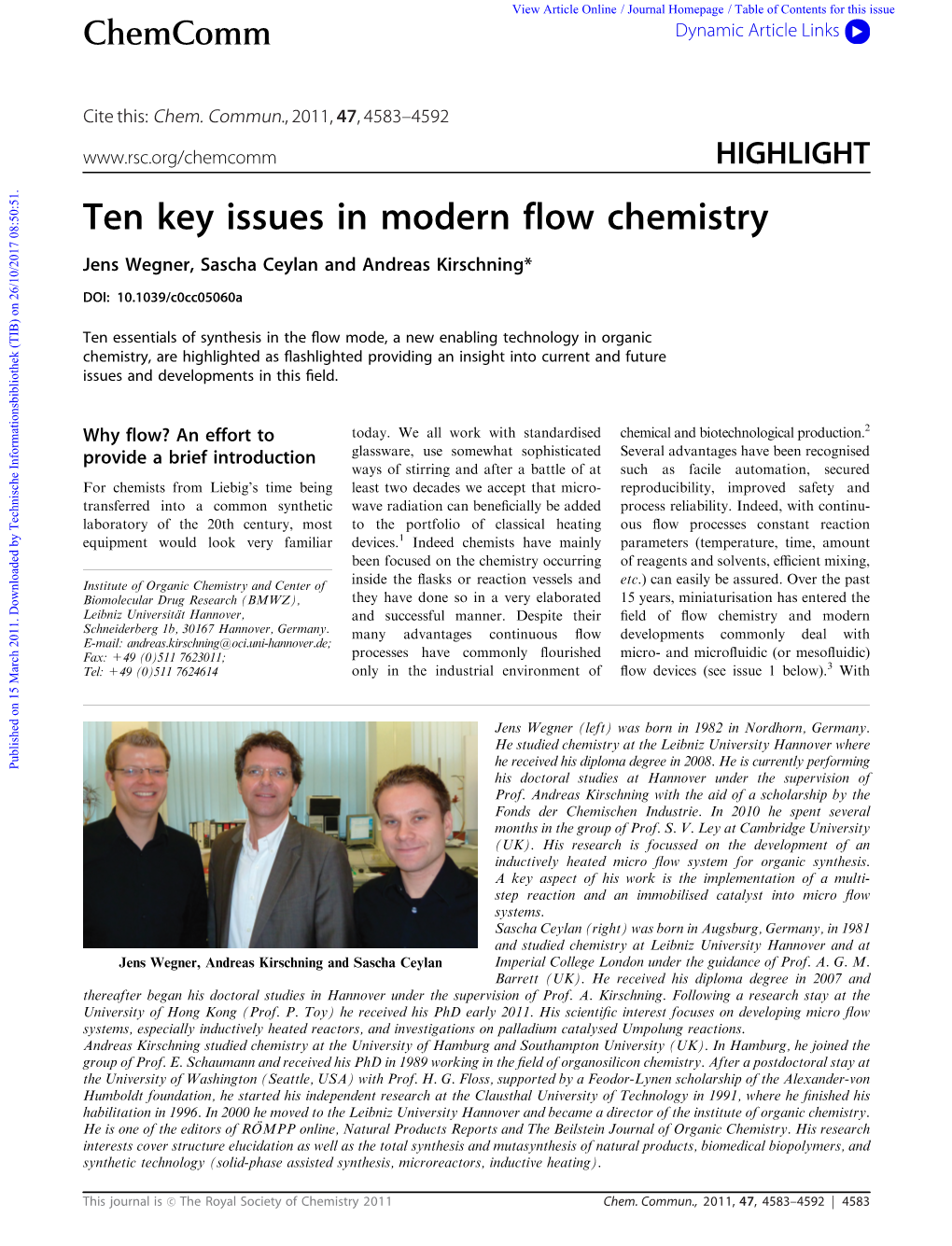 Ten Key Issues in Modern Flow Chemistry Jens Wegner, Sascha Ceylan and Andreas Kirschning*