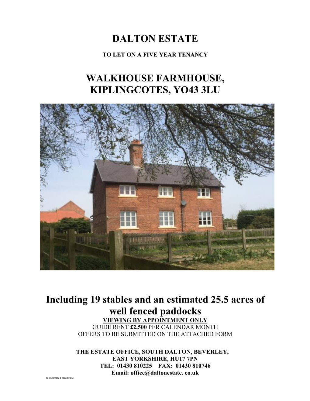 Dalton Estate Walkhouse Farmhouse, Kiplingcotes