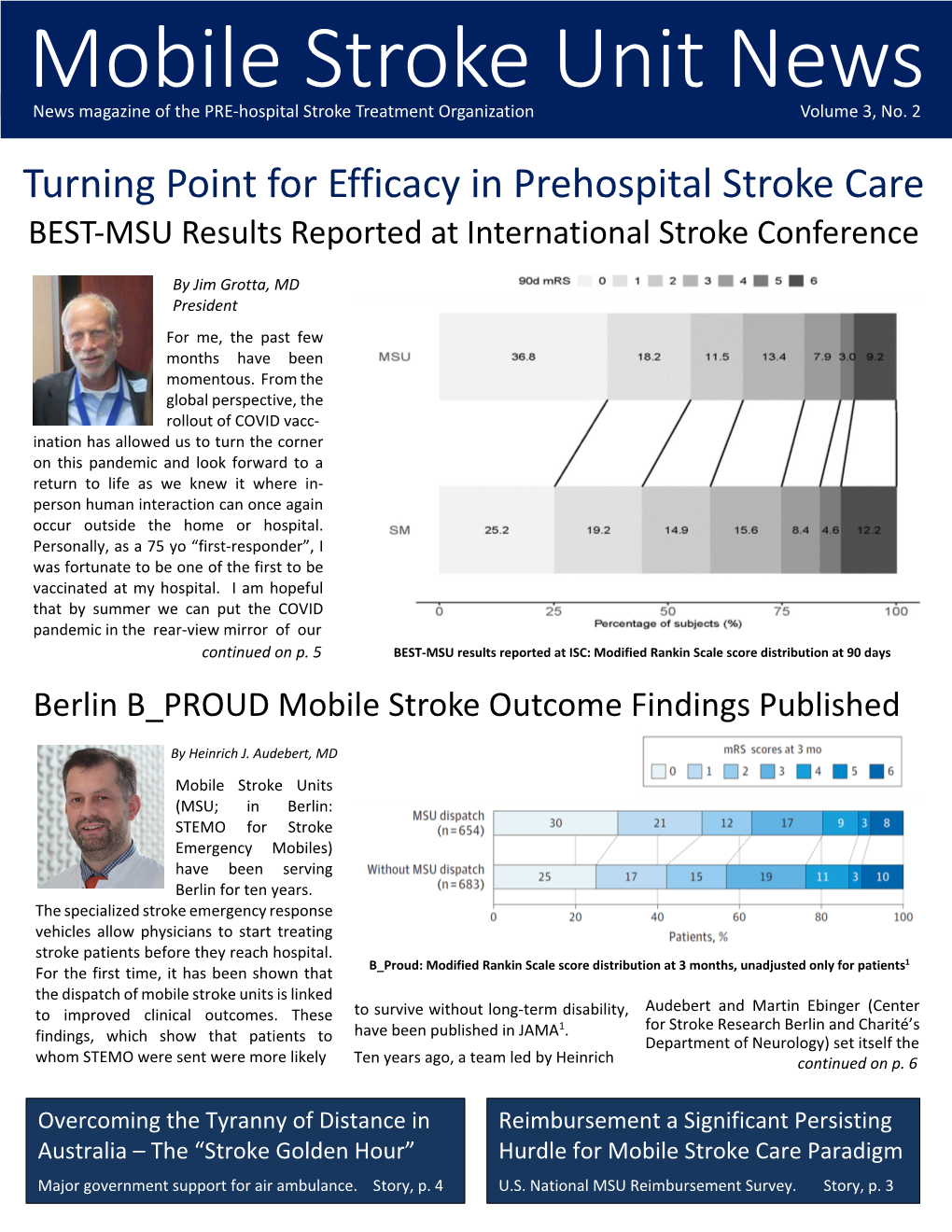 Mobile Stroke Unit News News Magazine of the PRE-Hospital Stroke Treatment Organization Volume 3, No