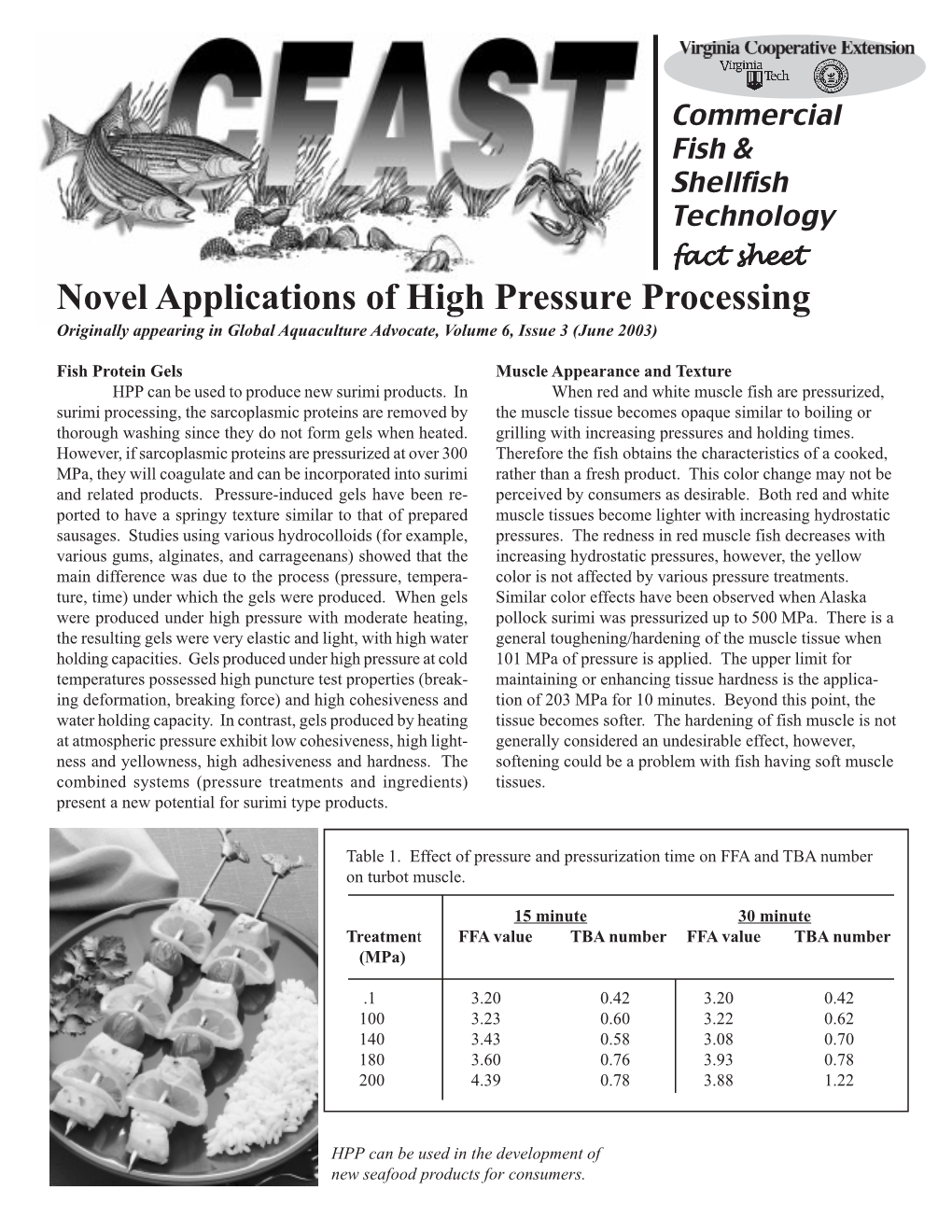 Novel Applications of High Pressure Processing Originally Appearing in Global Aquaculture Advocate, Volume 6, Issue 3 (June 2003)