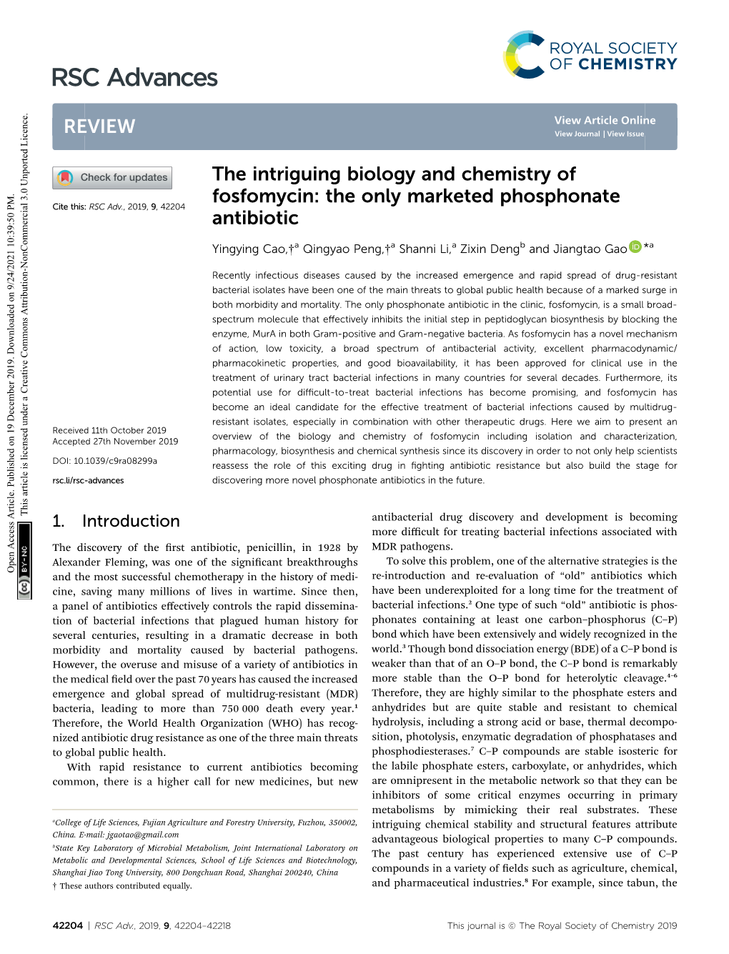The Intriguing Biology and Chemistry of Fosfomycin: the Only Marketed Phosphonate Antibiotic