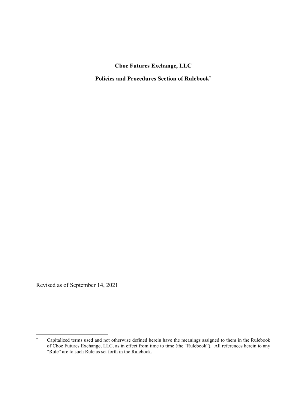 Cboe Futures Exchange, LLC Policies and Procedures Section Of