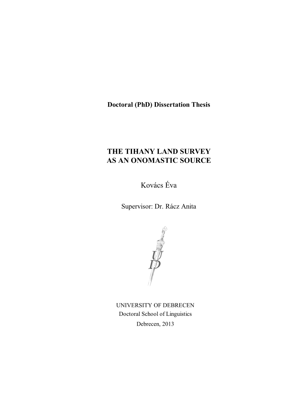 THE TIHANY LAND SURVEY AS an ONOMASTIC SOURCE Kovács