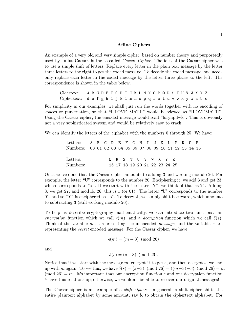 1 Affine Ciphers an Example of a Very Old and Very Simple Cipher, Based on Number Theory and Purportedly Used by Julius Caesar