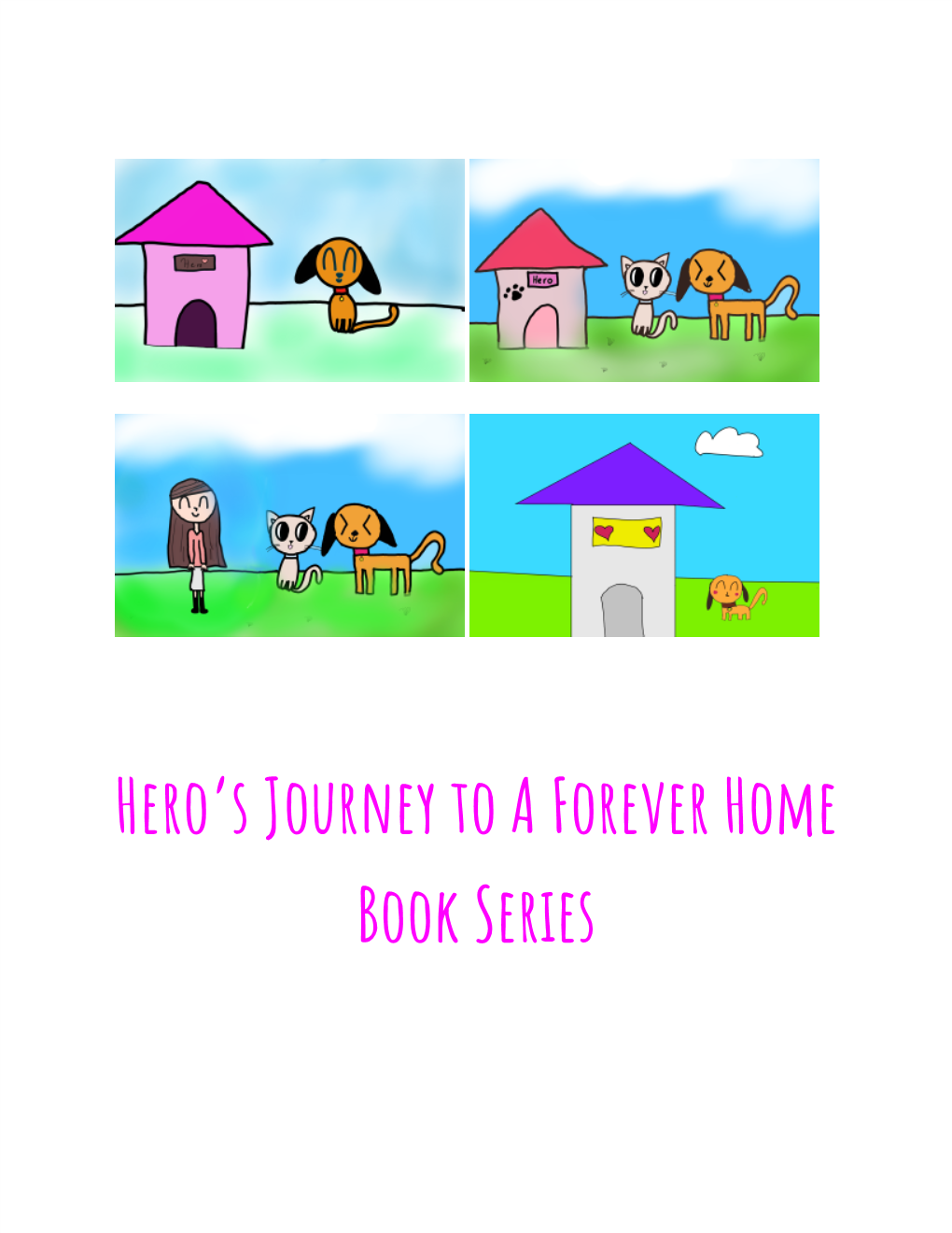 Hero's Journey to a Forever Home Book Series