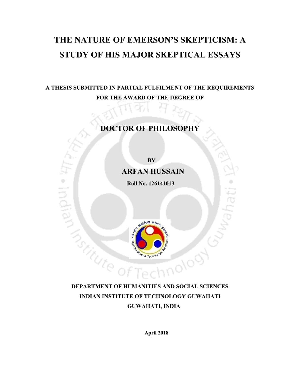 The Nature of Emerson's Skepticism: a Study of His Major Skeptical Essays