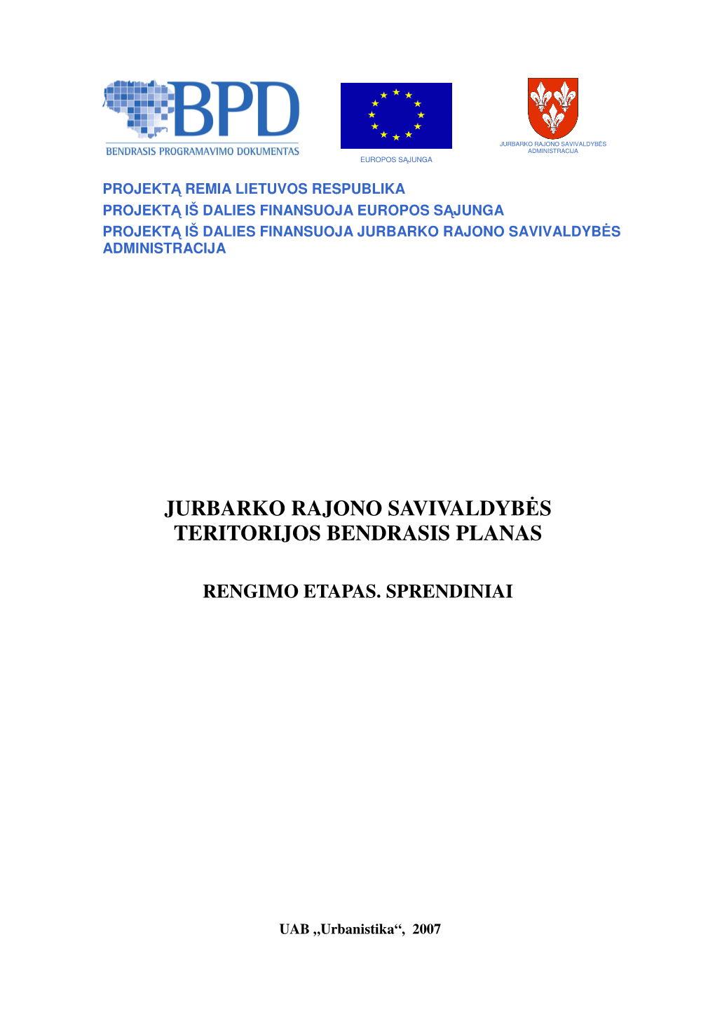 Jurbarko Rajono Savivaldyb S Teritorijos Bendrasis Planas