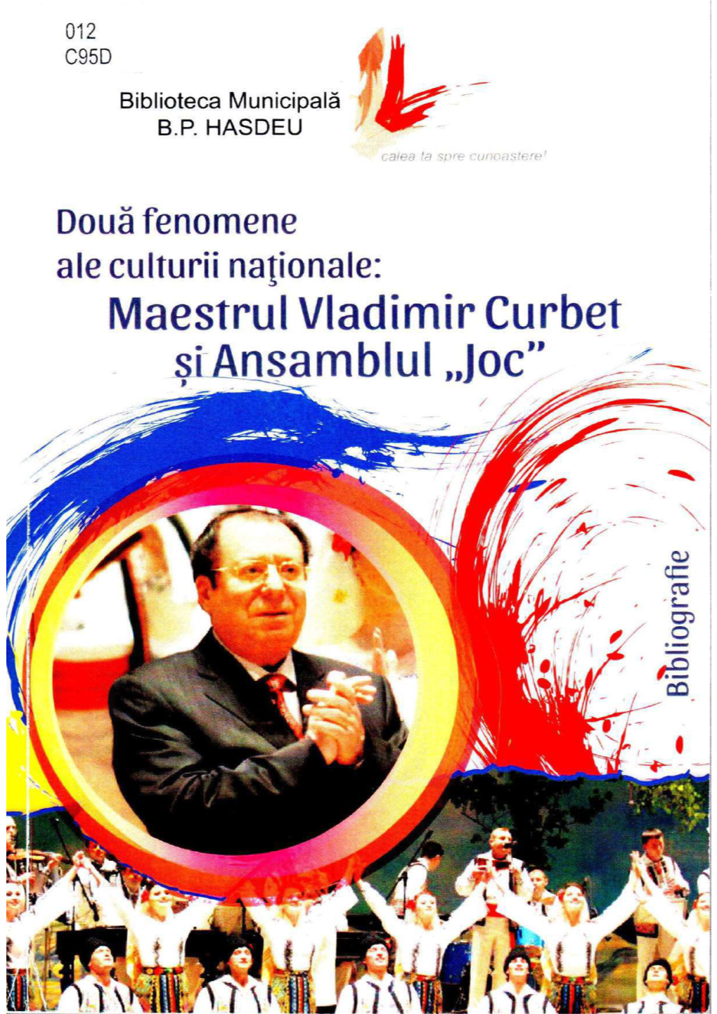 Maestrul Vladimir Curbet Și Ansamblul „Joc”