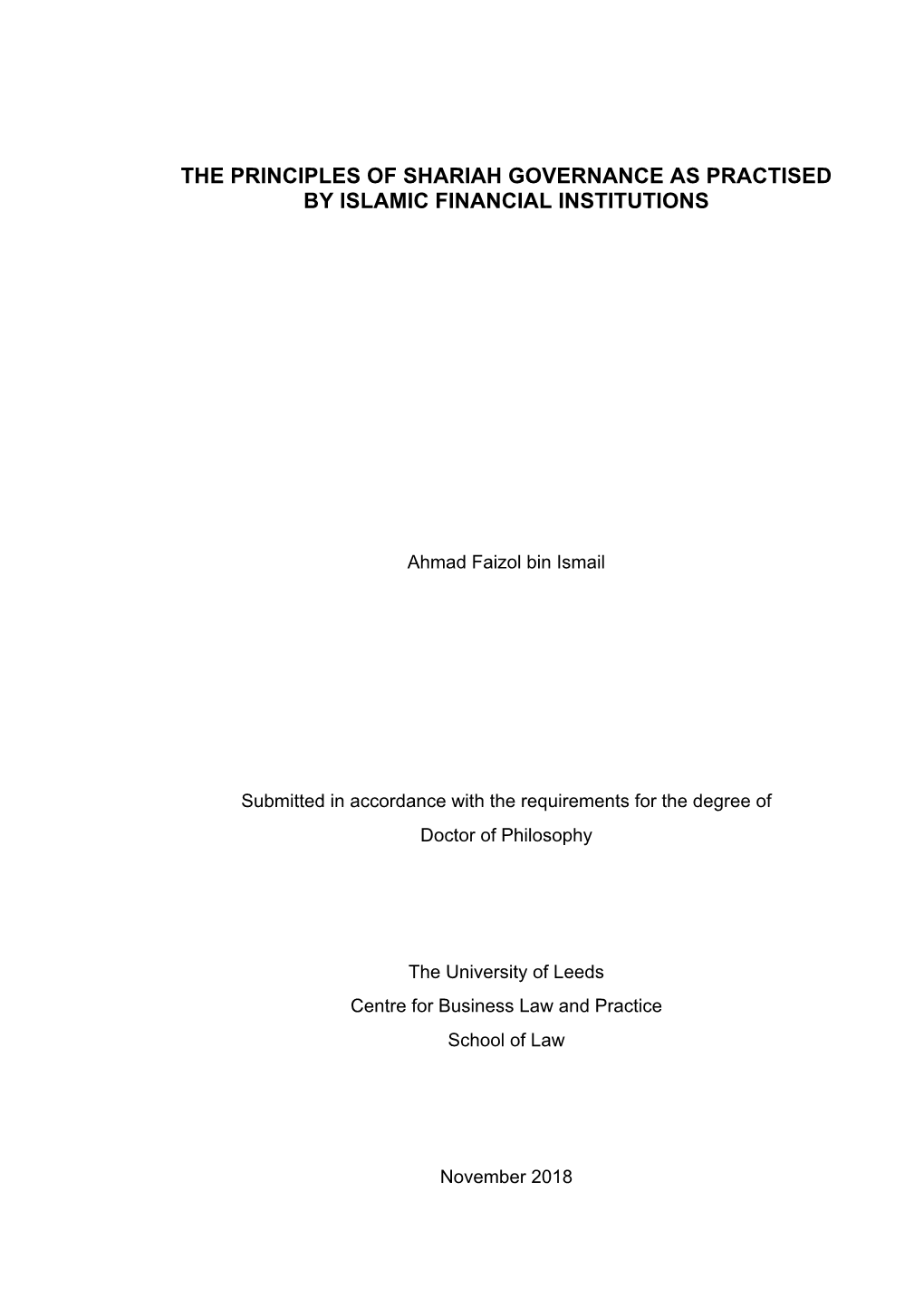 The Principles of Shariah Governance As Practised by Islamic Financial Institutions