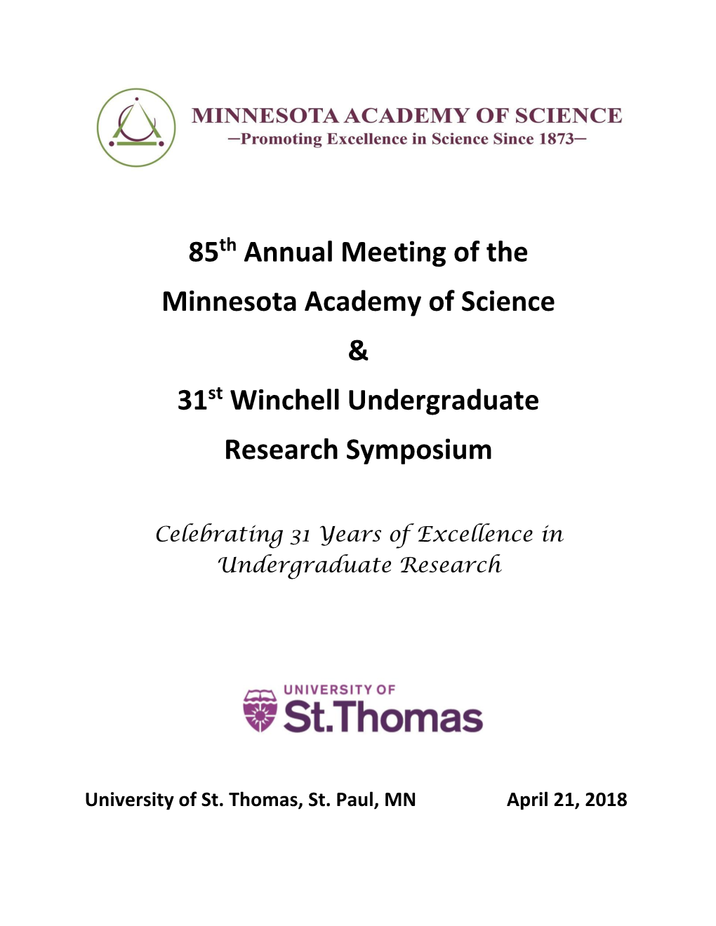 85Th Annual Meeting of the Minnesota Academy of Science & 31St Winchell Undergraduate Research Symposium