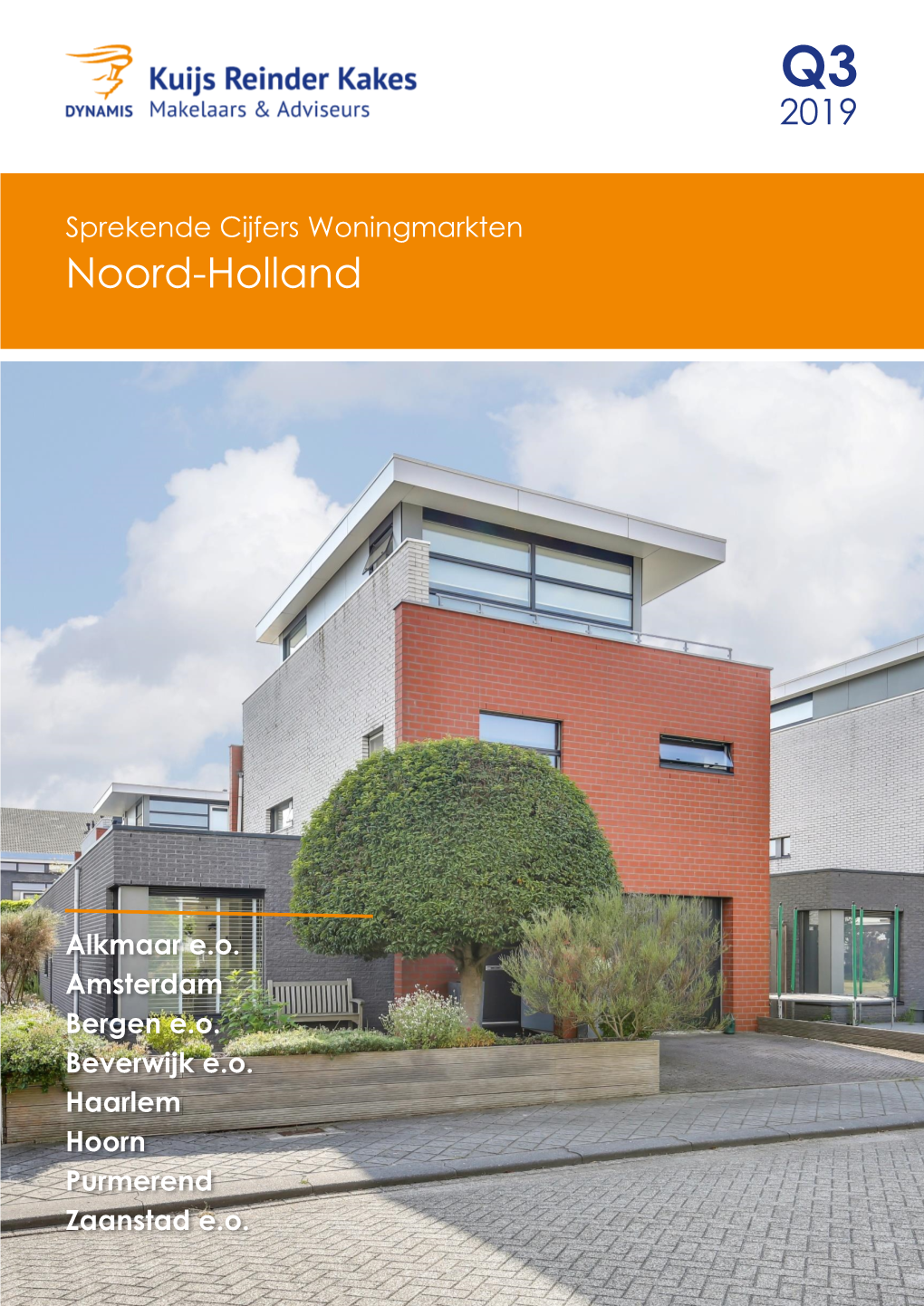 Sprekende Cijfers Woningmarkten Noord-Holland