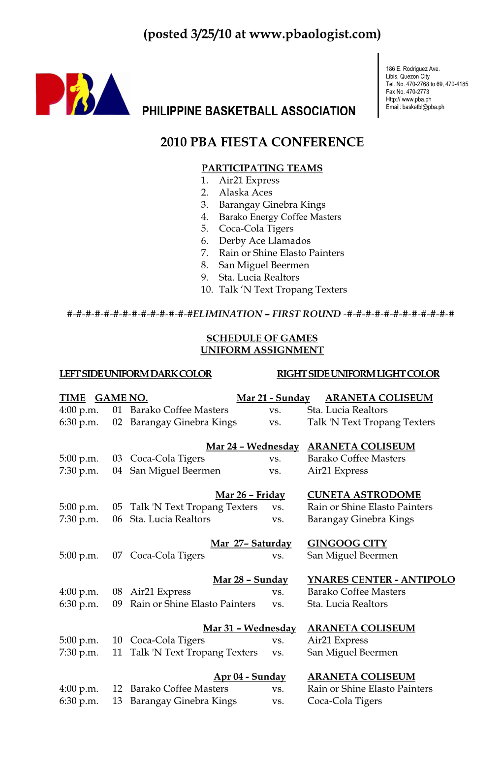 (Posted 3/25/10 at 2010 PBA FIESTA CONFERENCE PHILIPPINE BASKETBALL ASSOCIATION