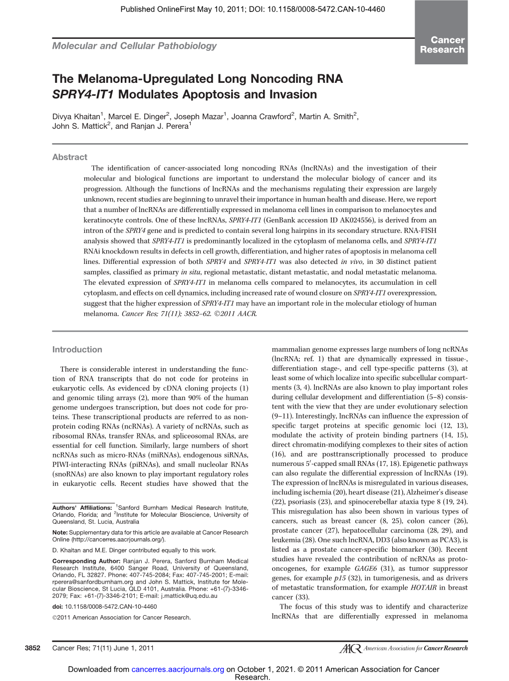 The Melanoma-Upregulated Long Noncoding RNA SPRY4-IT1 Modulates Apoptosis and Invasion