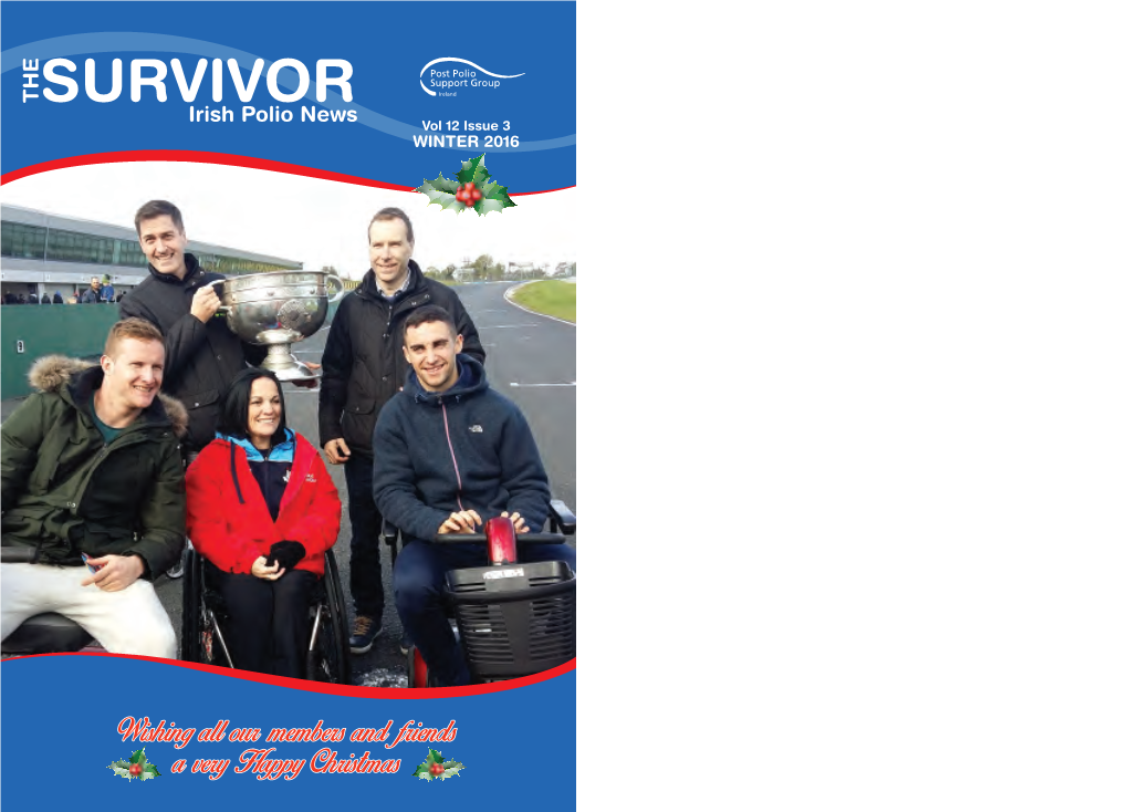 SURVIVOR Irish Polio News Vol 12 Issue 3 WINTER 2016