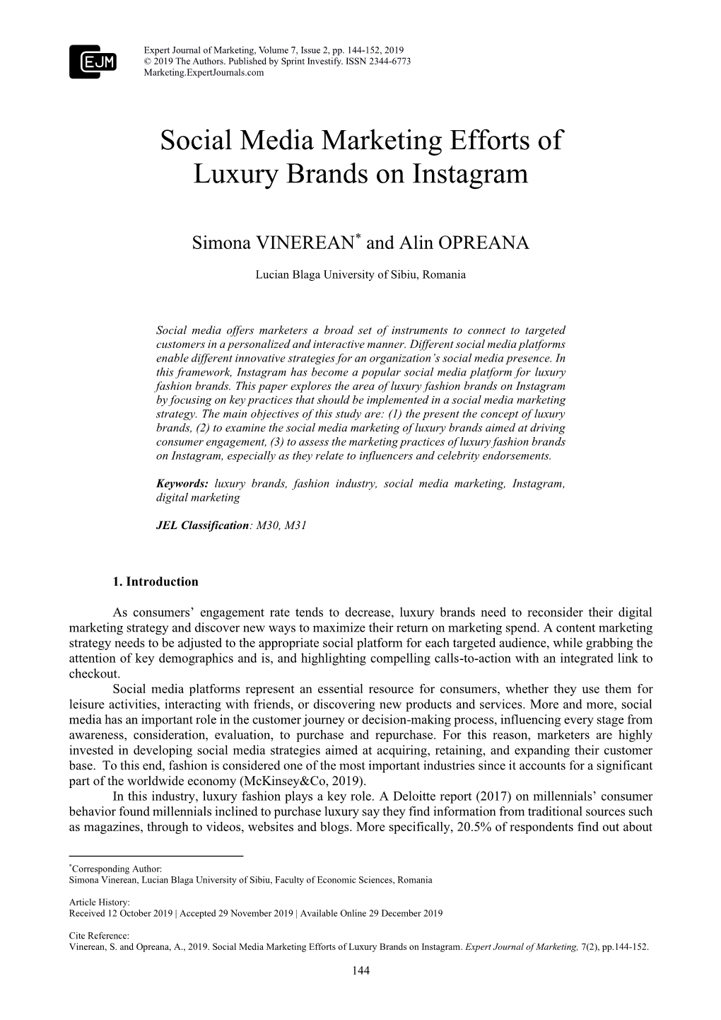 Social Media Marketing Efforts of Luxury Brands on Instagram