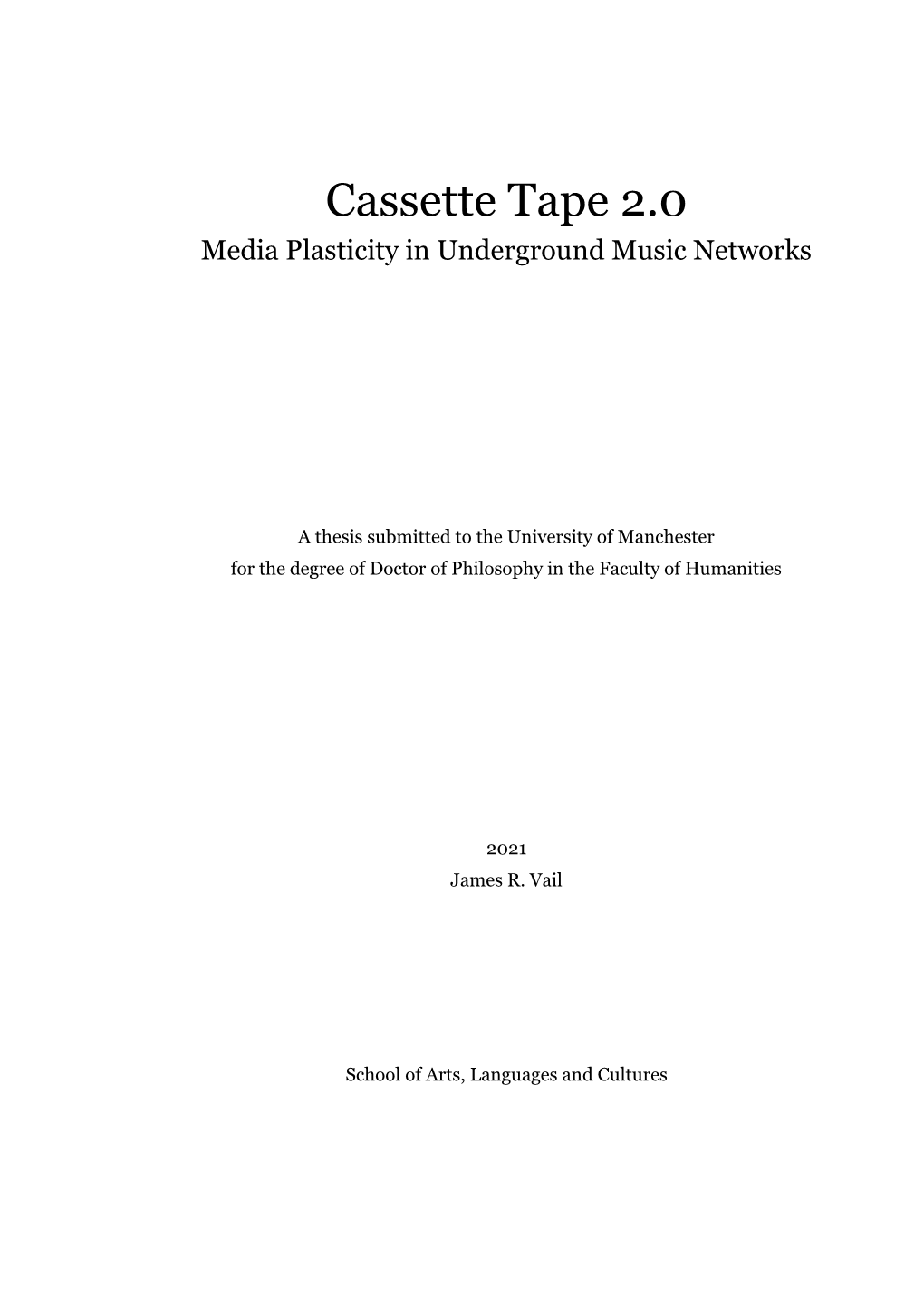 Cassette Tape 2.0 Media Plasticity in Underground Music Networks