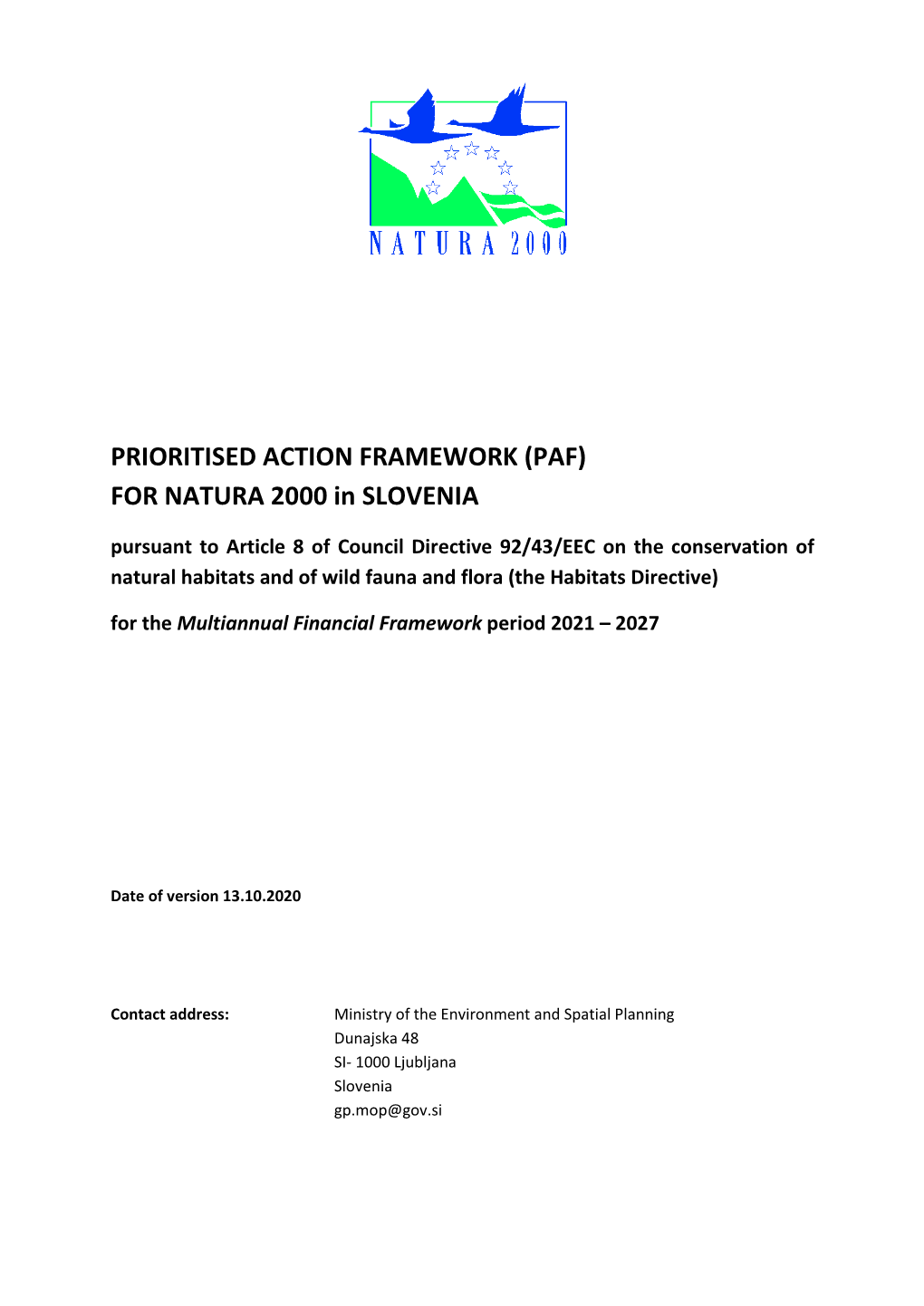 PRIORITISED ACTION FRAMEWORK (PAF) for NATURA 2000 In