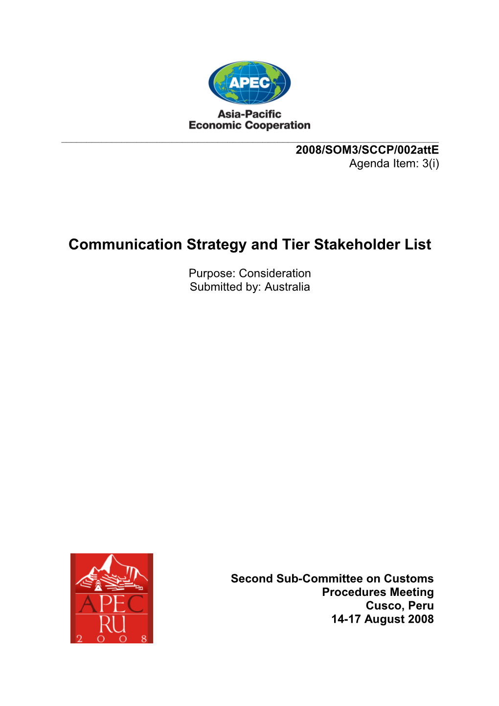 Communication Strategy and Tier Stakeholder List