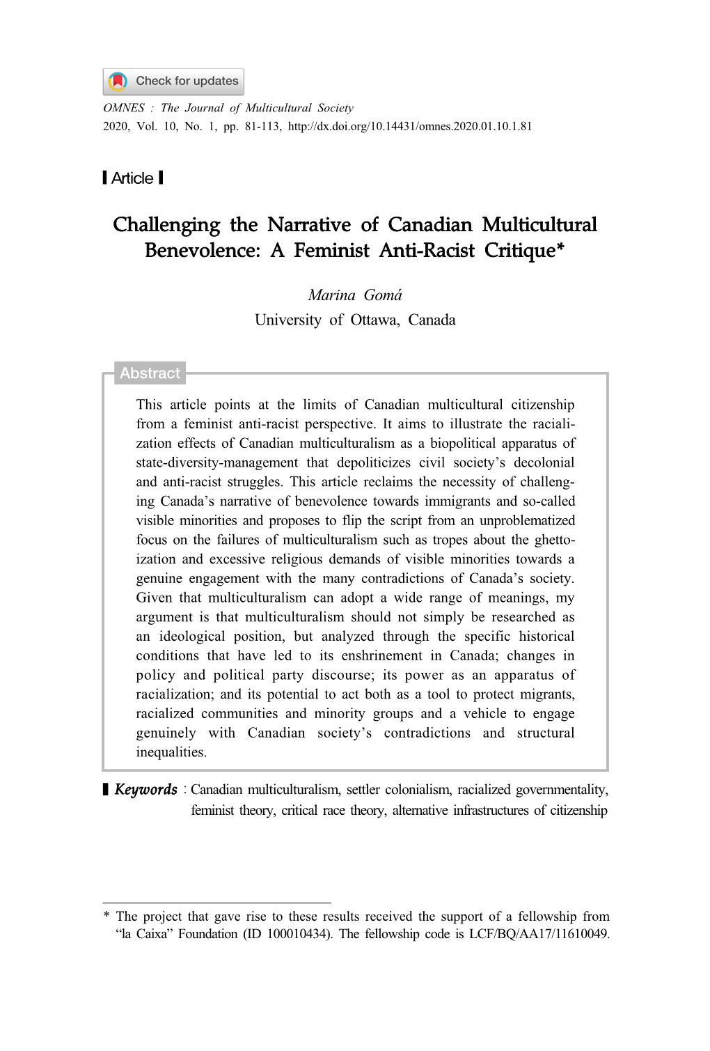 Challenging the Narrative of Canadian Multicultural Benevolence: a Feminist Anti-Racist Critique*