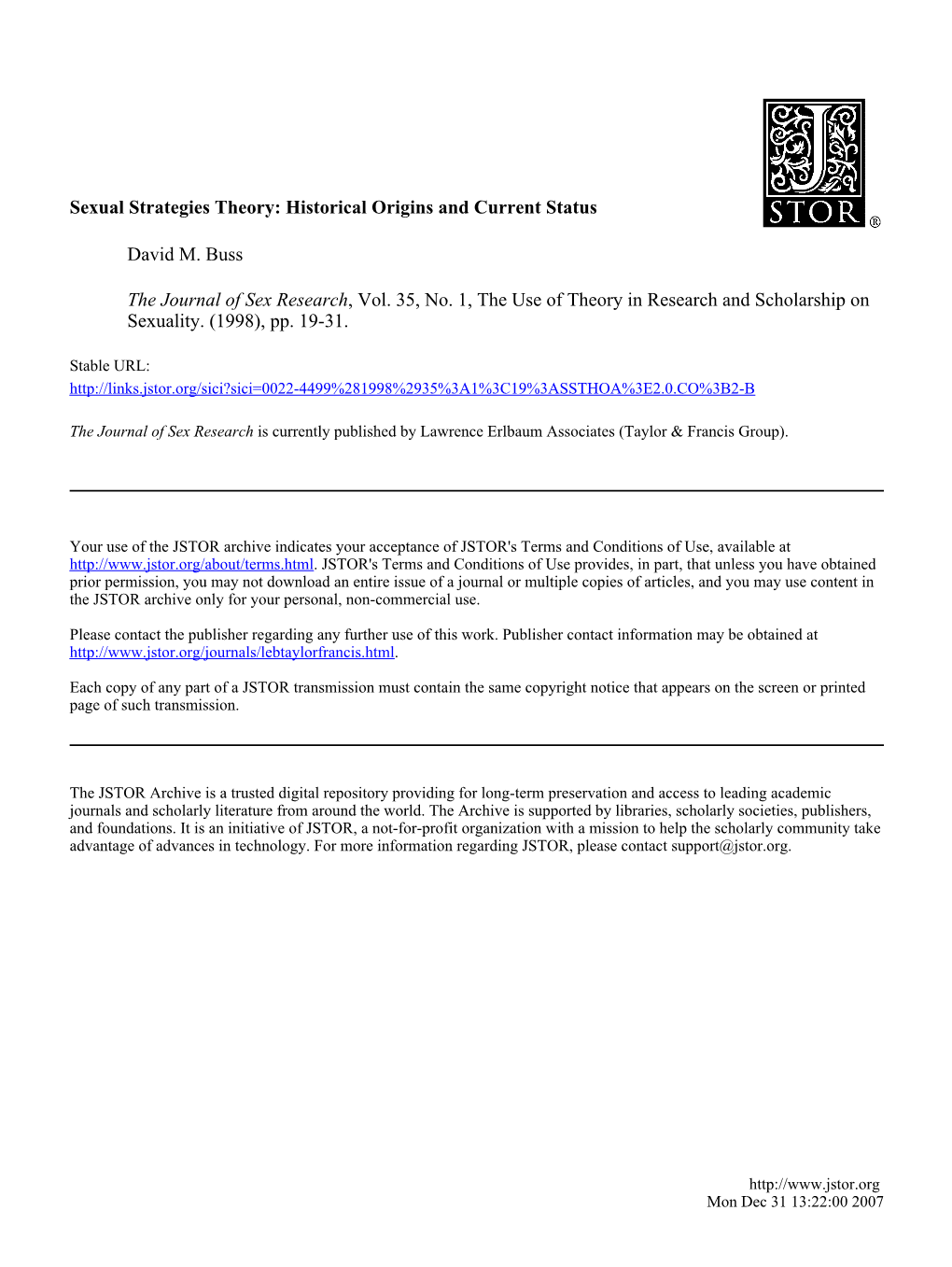 Sexual Strategies Theory: Historical Origins and Current Status David M