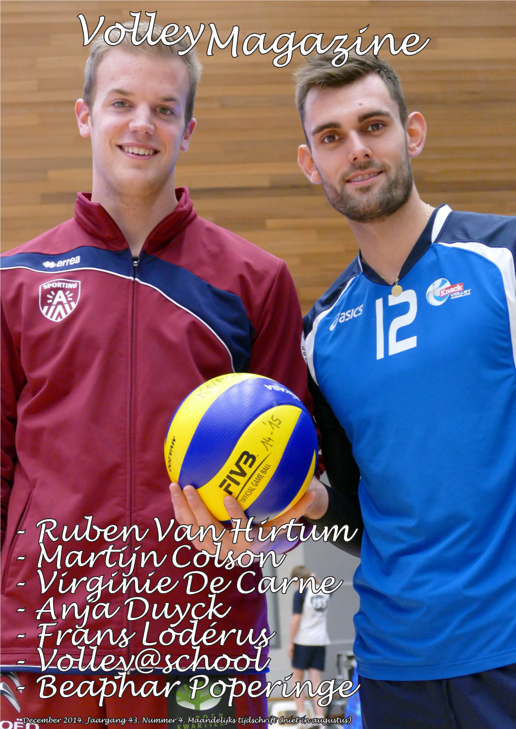 Magazine Volley