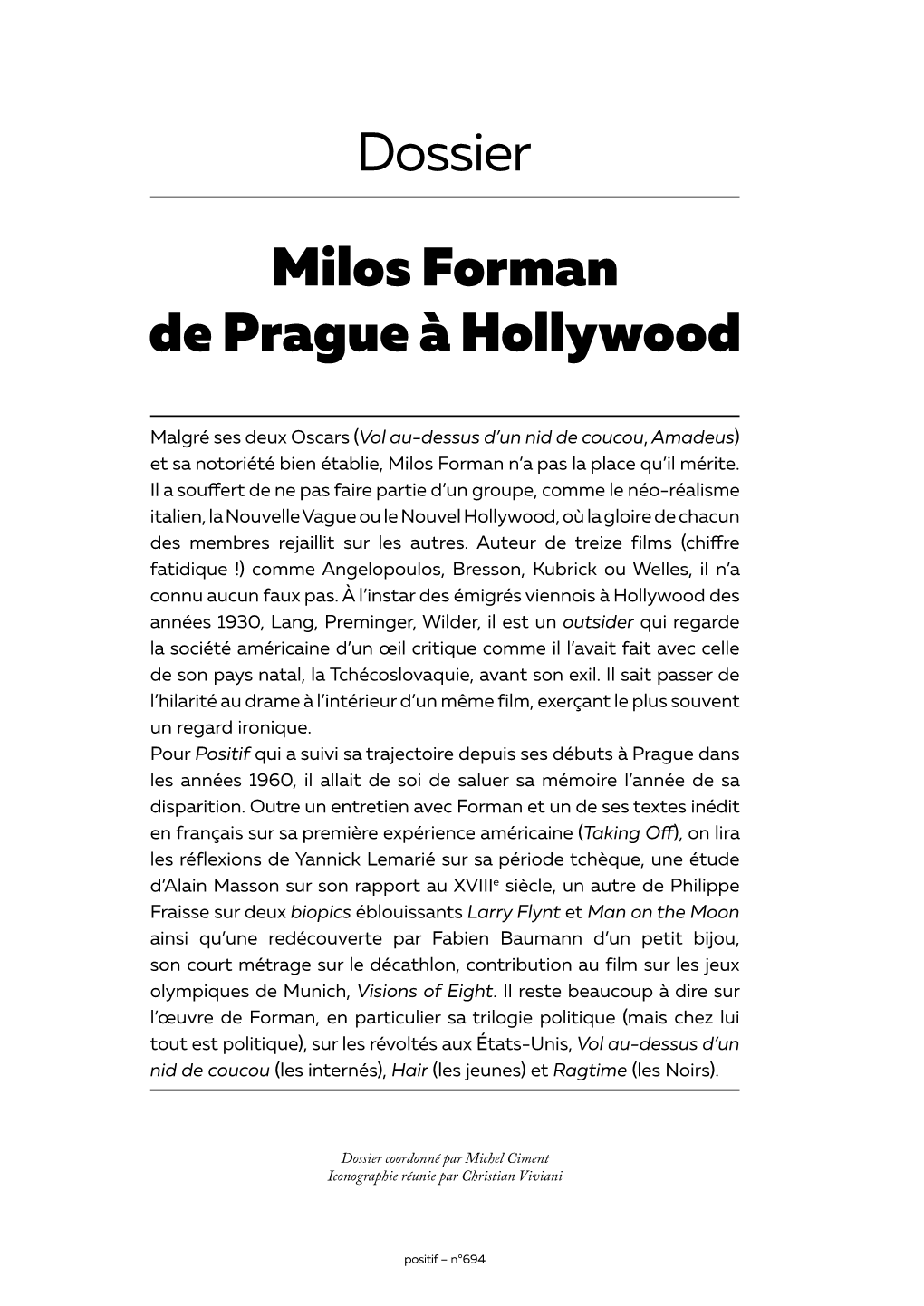 Milos Forman De Prague À Hollywood Dossier