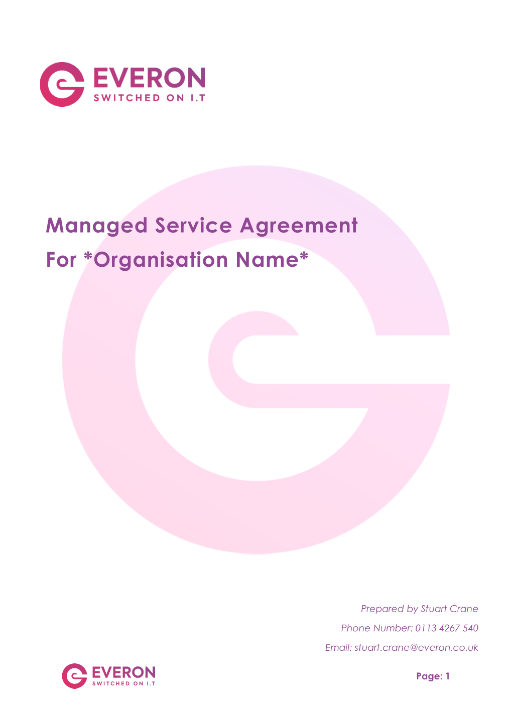 Managed Service Agreement for *Organisation Name*