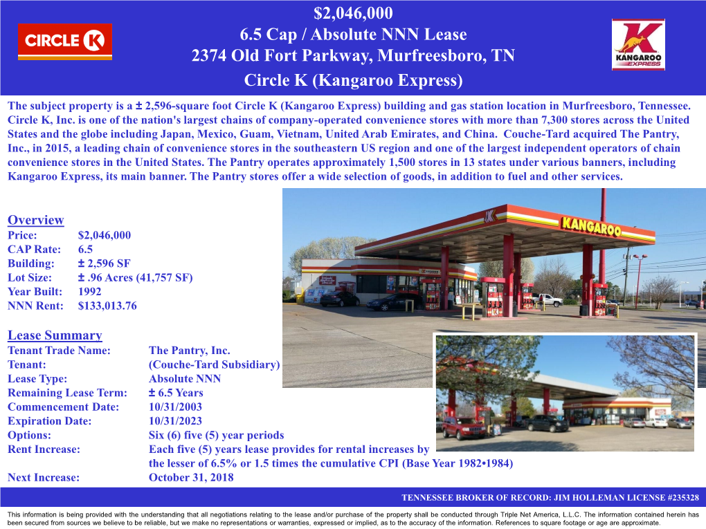 Circle K (Kangaroo Express) the Subject Property Is a ± 2,596-Square Foot Circle K (Kangaroo Express) Building and Gas Station Location in Murfreesboro, Tennessee