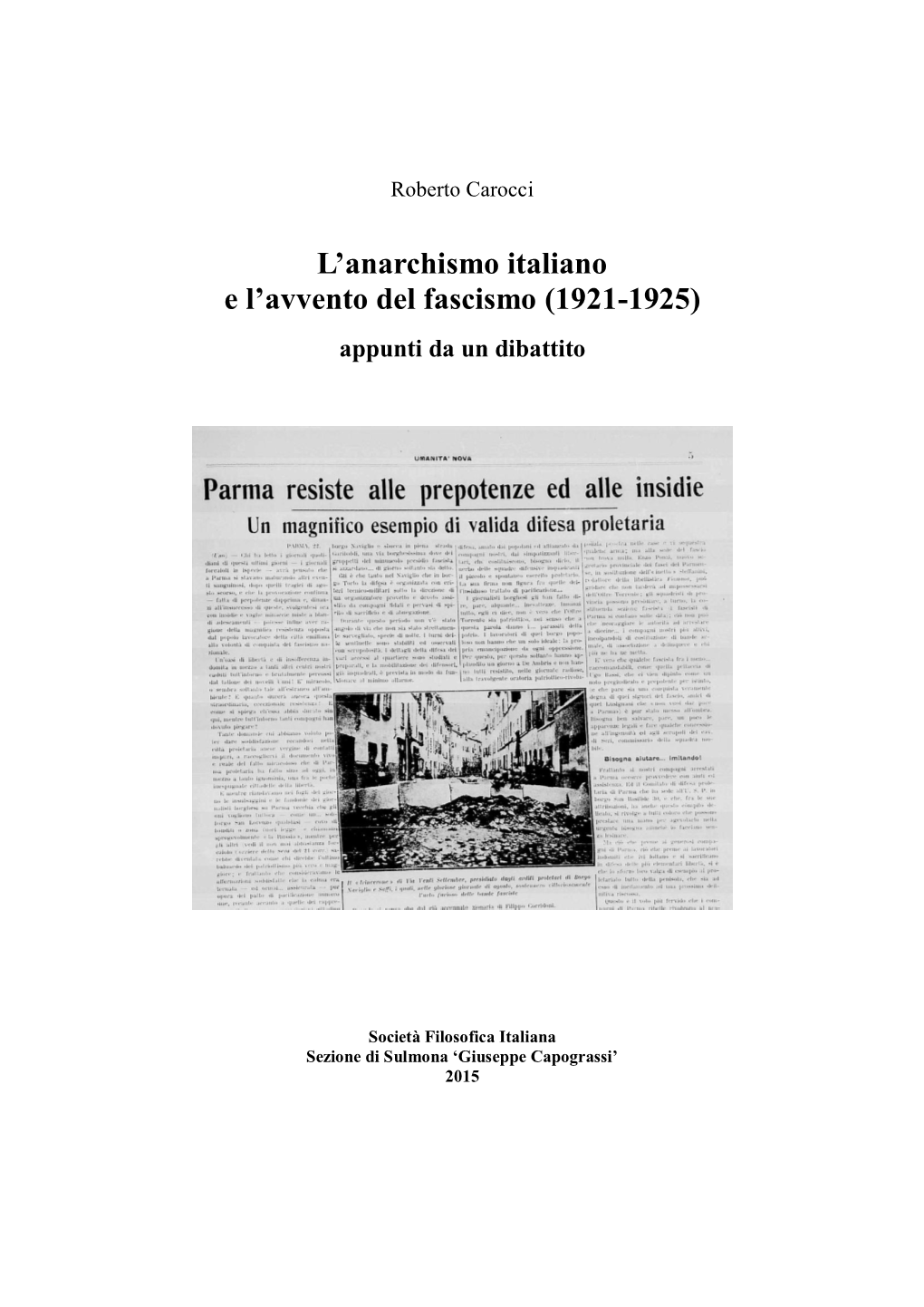 L'anarchismo Italiano E L'avvento Del Fascismo (1921-1925)