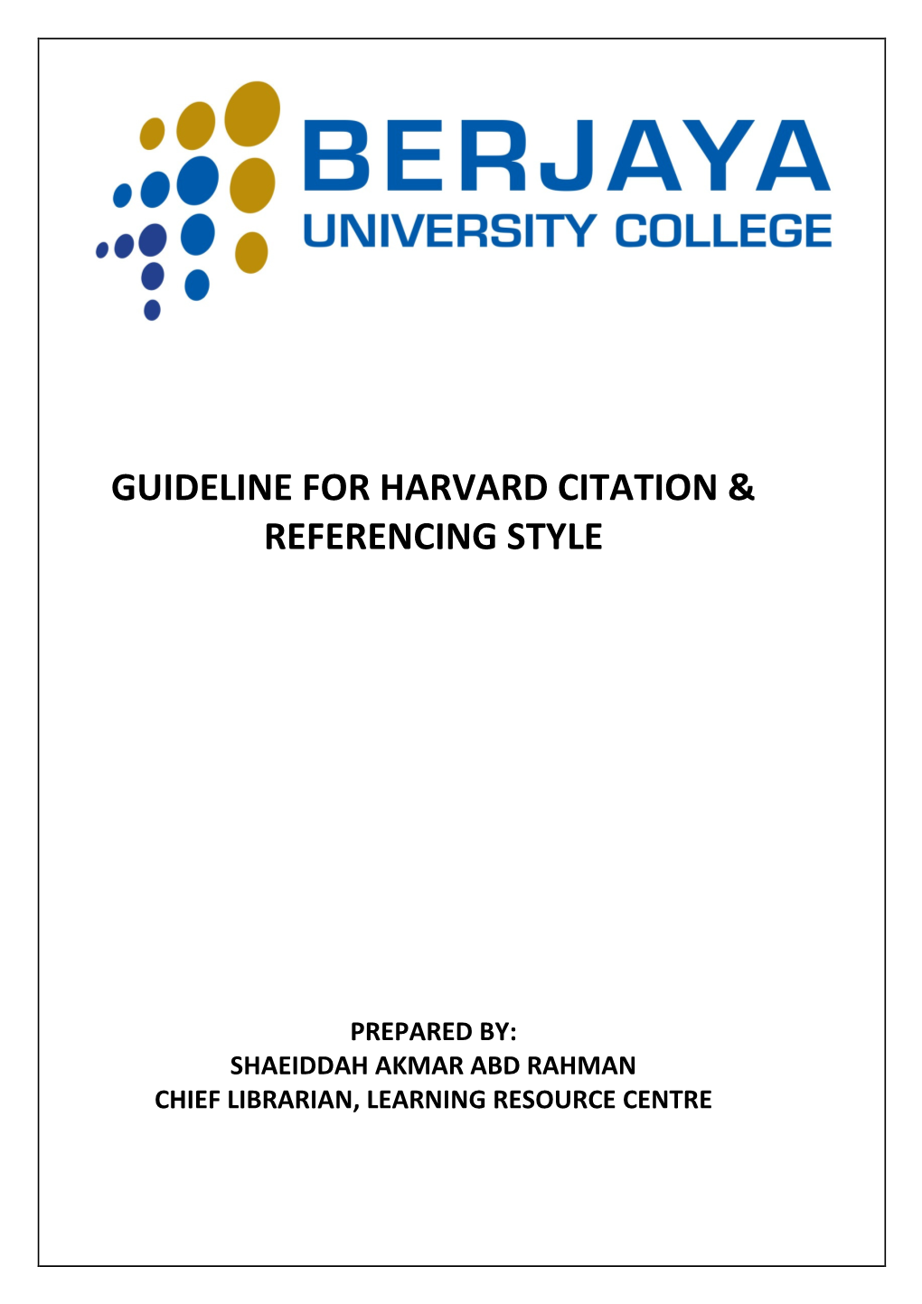 Guideline for Harvard Citation & Referencing Style