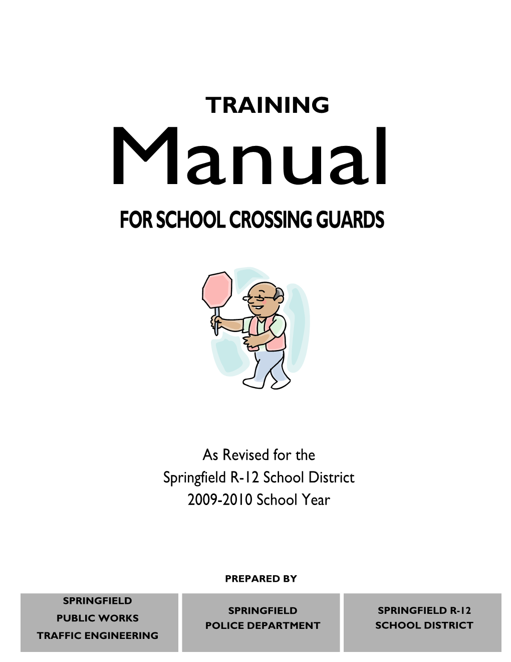 Training Manual for School Crossing Guards