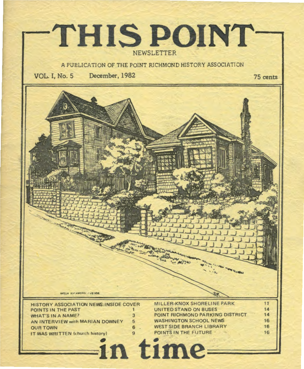 This Point Newsletter a Puelication of the Point Richmond History Association Vol