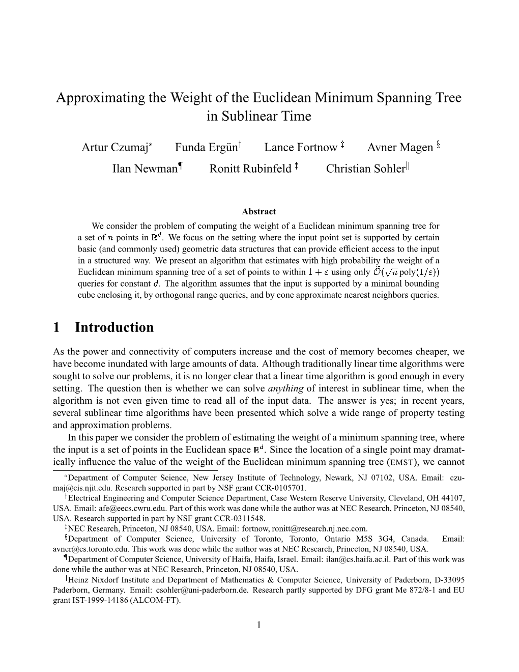 Approximating the Weight of the Euclidean Minimum Spanning Tree in Sublinear Time 1 Introduction