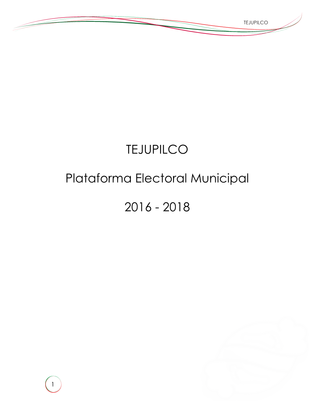 TEJUPILCO Plataforma Electoral Municipal 2016