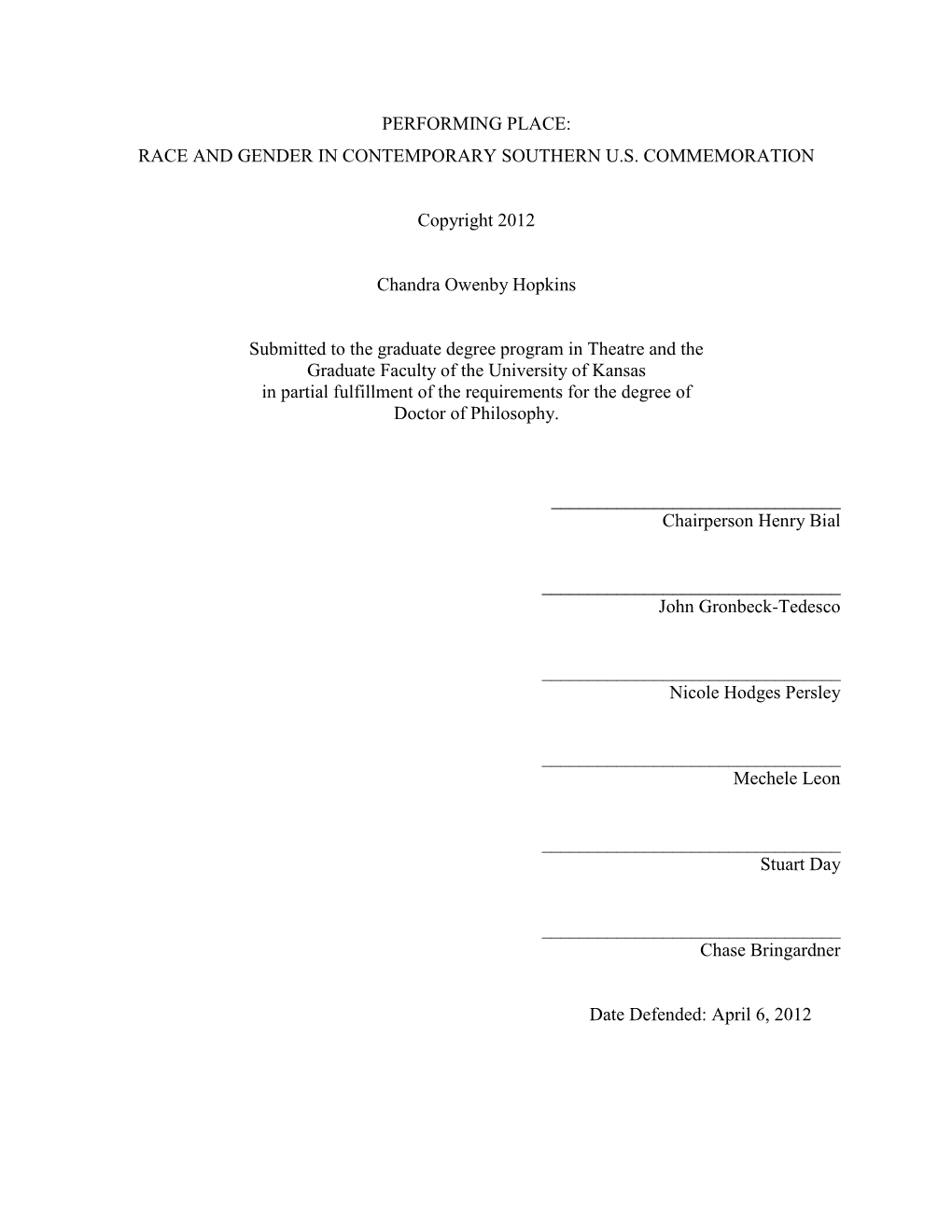 Performing Place: Race and Gender in Contemporary Southern U.S