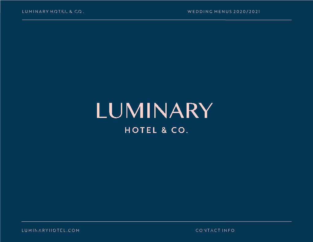 Wedding Menus 2020/2021 Luminary Hotel & Co