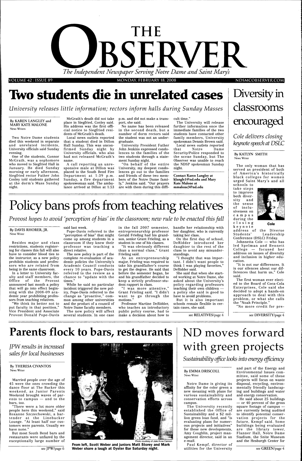 Two Students Die in Unrelated Cases Diversity in University Releases Little Information; Rectors Inform Halls During Sunday Masses Classroo Ins