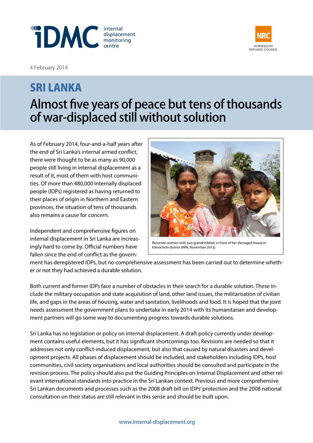 SRI LANKA Almost Five Years of Peace but Tens of Thousands of War-Displaced Still Without Solution