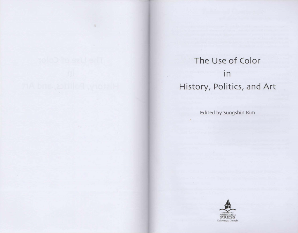 The Use of Color . History, Politics, And