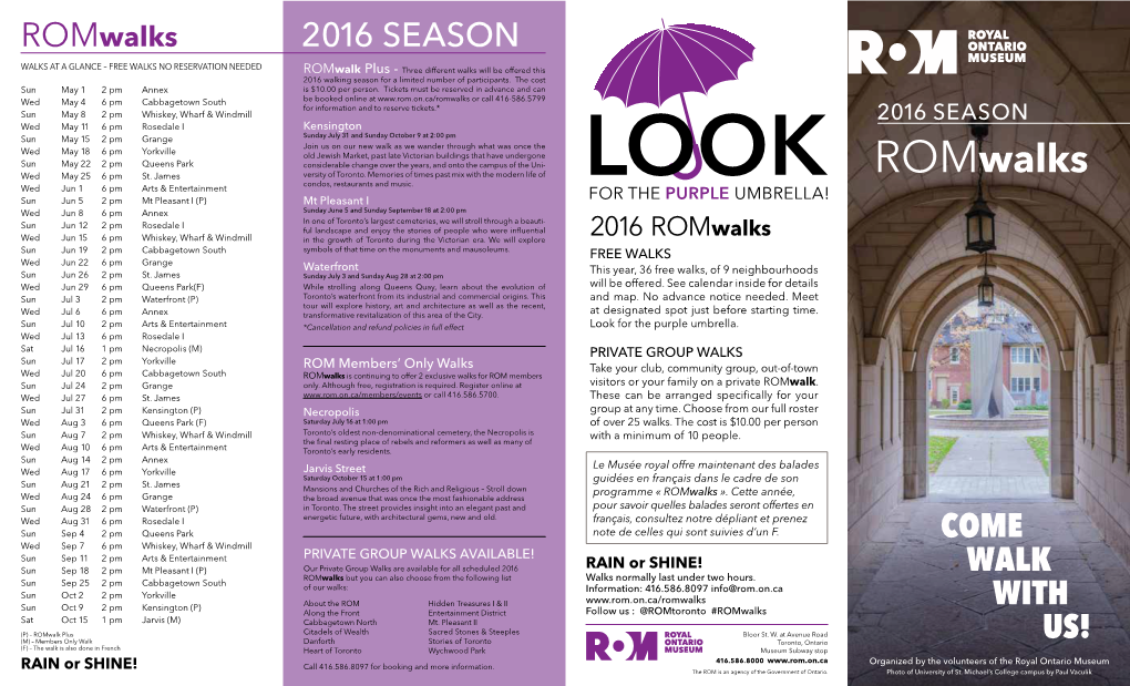 Romwalks 2016 Season