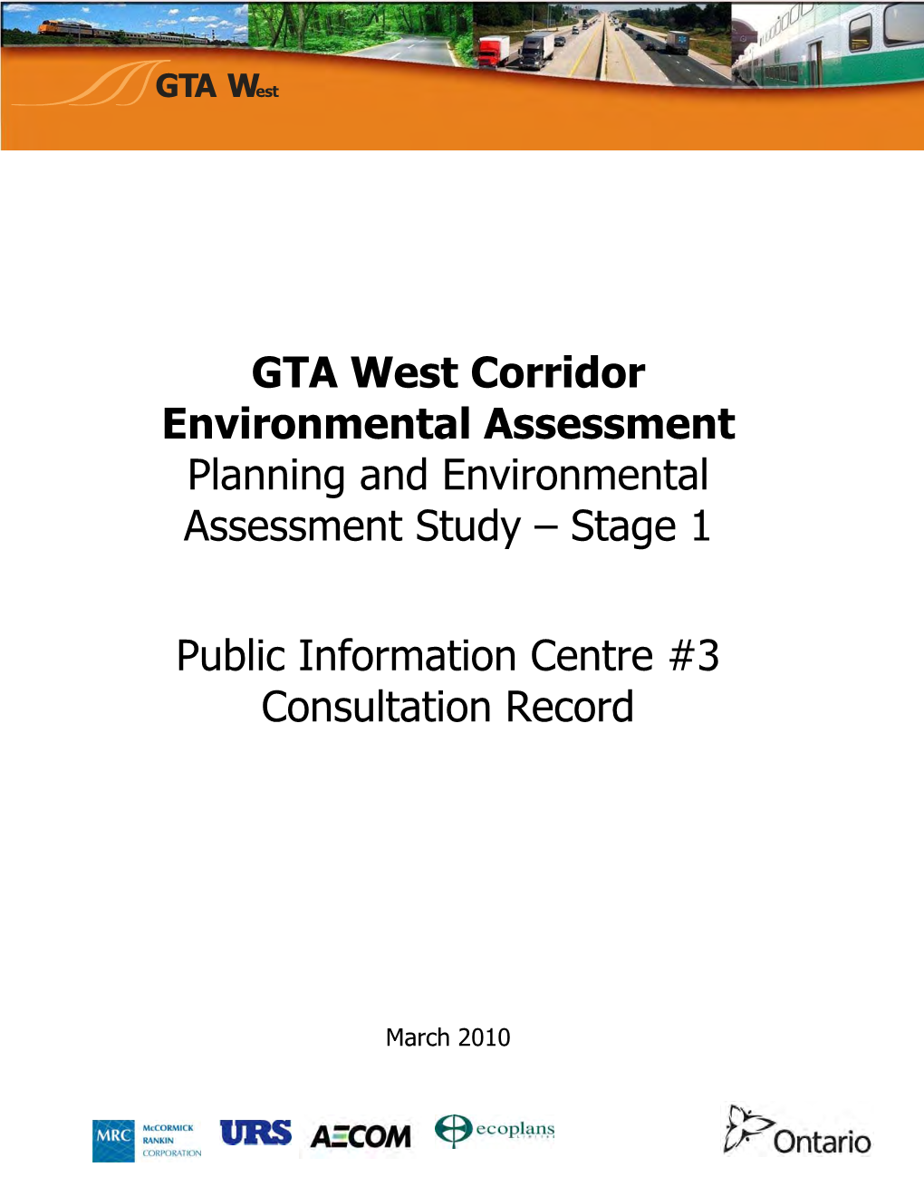 Public Information Centre # 3 Consultation Record