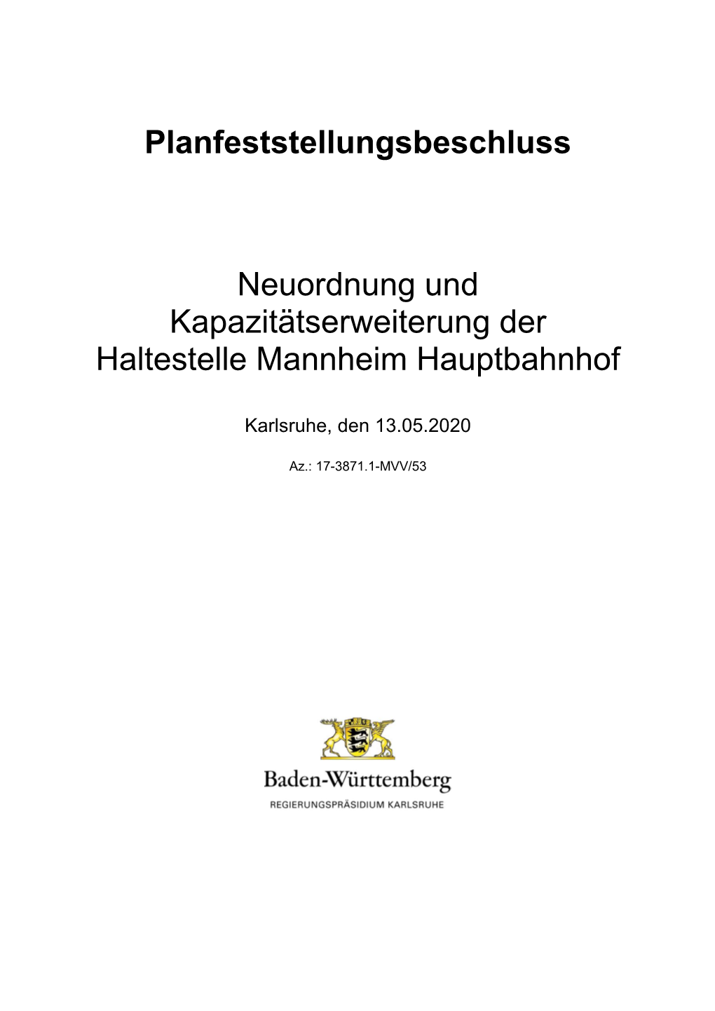 Planfeststellungsbeschluss Neuordnung Und Kapazitätserweiterung