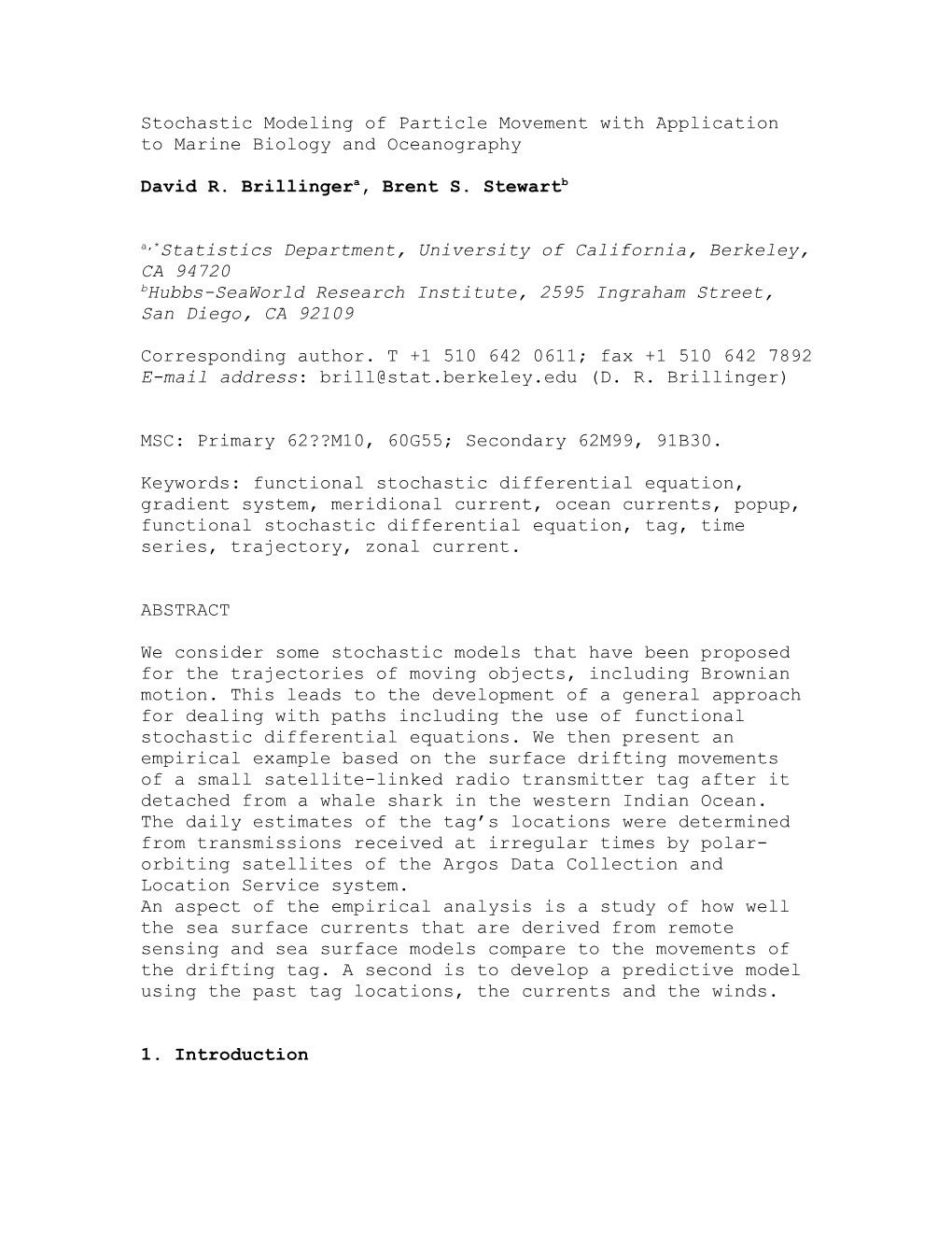 Modelling Trajectories Via Stochastic Functional Differential Equations}