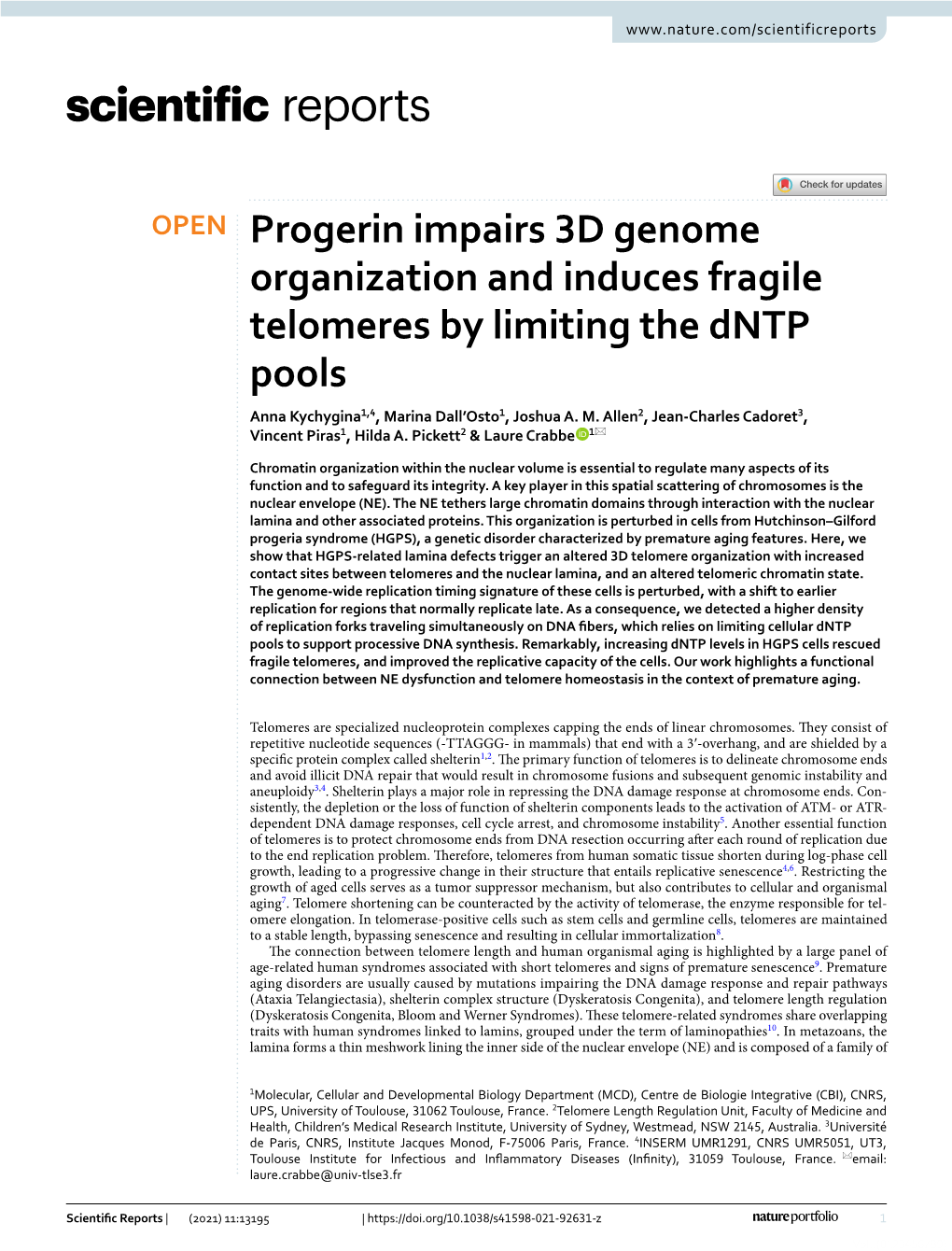 Progerin Impairs 3D Genome Organization and Induces Fragile Telomeres by Limiting the Dntp Pools Anna Kychygina1,4, Marina Dall’Osto1, Joshua A