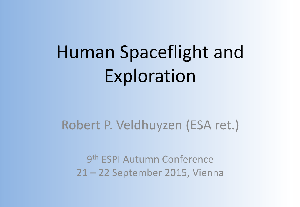 5 Presentation Human Spaceflight and Exploration